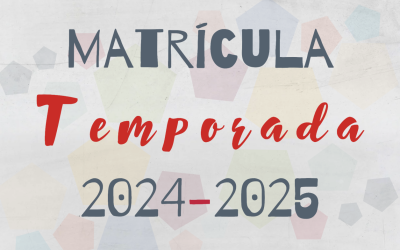 Renovación y Nueva Matriculación para la Temporada 2024-2025