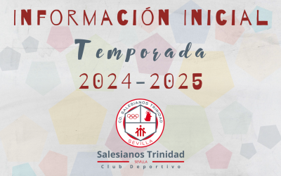 Información Inicial Temporada 2024/2025